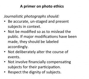 Based on guidelines listed by Word Press Photo, the Canadian Association of Journalists and the National Press Photographer’s Association.