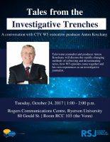 Tales from the investigative trenches: Join us for a discussion with CTV W5 executive producer Anton Koschany